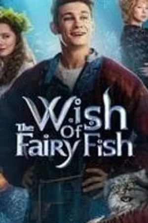 Wish Of The Fairy Fish
