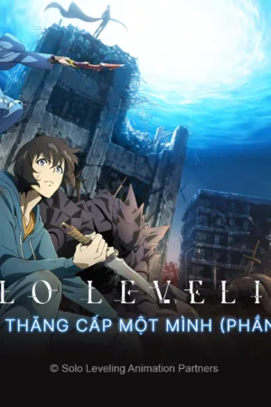 Thăng Cấp Một Mình - Solo Leveling