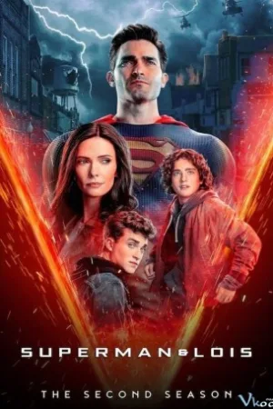 Superman Và Lois 2 - Superman And Lois Season 2