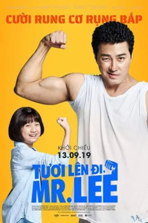 Tươi Lên Đi, Mr.lee - Cheer Up, Mr. Lee