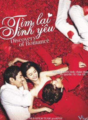 Tìm Lại Tình Yêu - Discovery Of Romance
