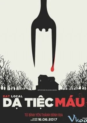 Dạ Tiệc Máu - Eat Locals