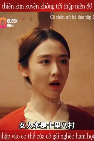 Cô Thôn Nữ Bá Đạo