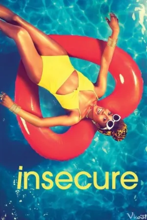 Bấp Bênh 2 - Insecure Season 2