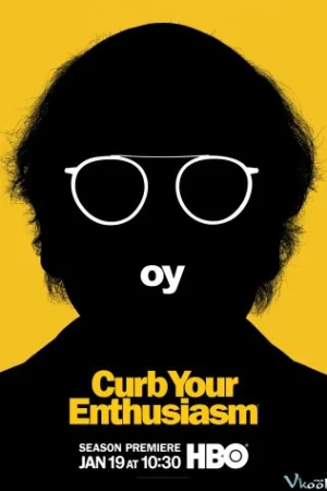 Đừng Quá Nhiệt Tình 10 - Curb Your Enthusiasm Season 10