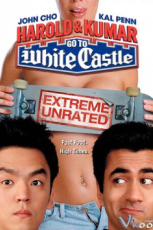 Cuộc Phiêu Lưu Tới Lâu Đài Trắng - Harold &amp; Kumar Go To White Castle
