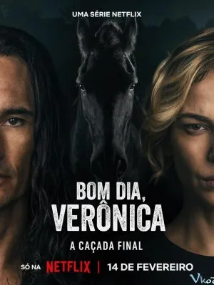 Chào Buổi Sáng, Verônica 3 - Good Morning, Verônica Season 3