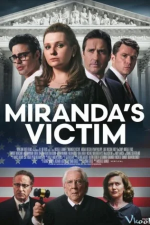 Quyền Im Lặng - Miranda's Victim