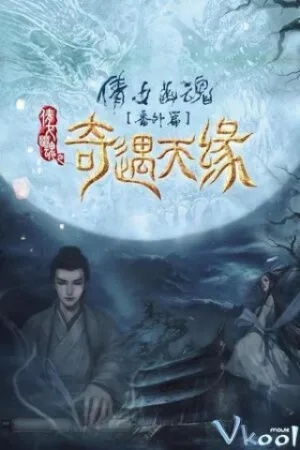 Kỳ Ngộ Thiên Duyên - Tale Of Phantom: A Love Story