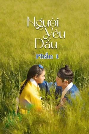 Người Yêu Dấu Phần 1