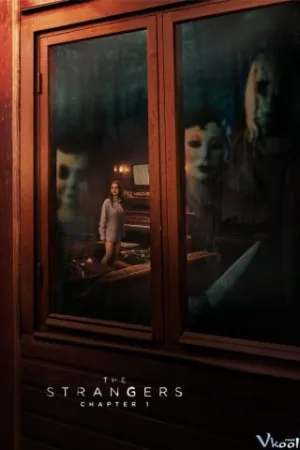 Sát Nhân Giấu Mặt: Chương 1 - The Strangers: Chapter 1