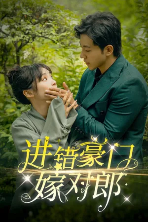 Gả Nhầm Hào Môn Được Chồng Như Ý