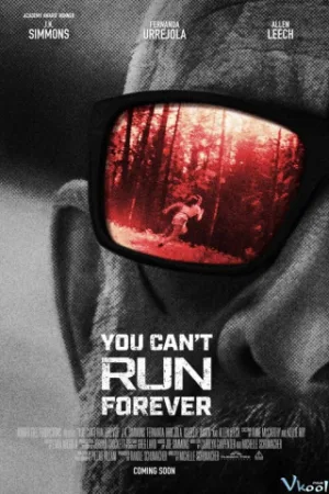Không Thể Chạy Mãi - You Can't Run Forever