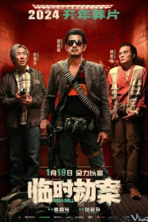 Lâm Thời Kiếp Án - Rob N Roll