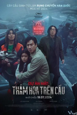 Dự Án Mật: Thảm Họa Trên Cầu - Project Silence