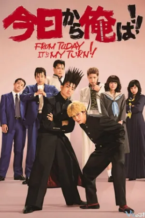 Từ Hôm Nay, Tới Lượt Tôi - Kyou Kara Ore Wa!!