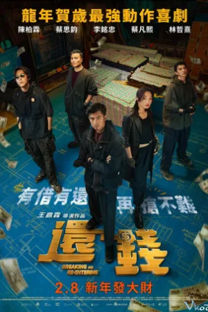 Hoàn Tiền - Breaking And Re-entering