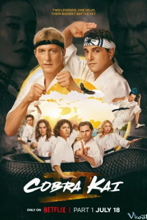 Võ Quán Karate Cobra Kai 6 - Cobra Kai Season 6