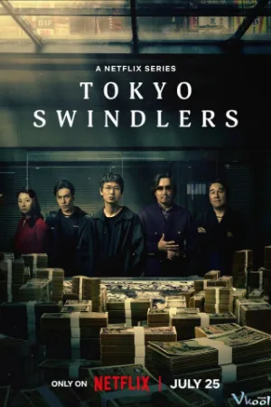 Lừa Đảo Ở Tokyo - Tokyo Swindlers