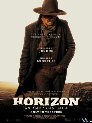 Chân Trời: Biên Niên Sử Mỹ - Phần 1 - Horizon: An American Saga - Chapter 1