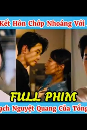 Kết Hôn Với Ảnh Đế