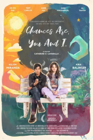 Vận Mệnh Hai Ta - Chances Are, You And I